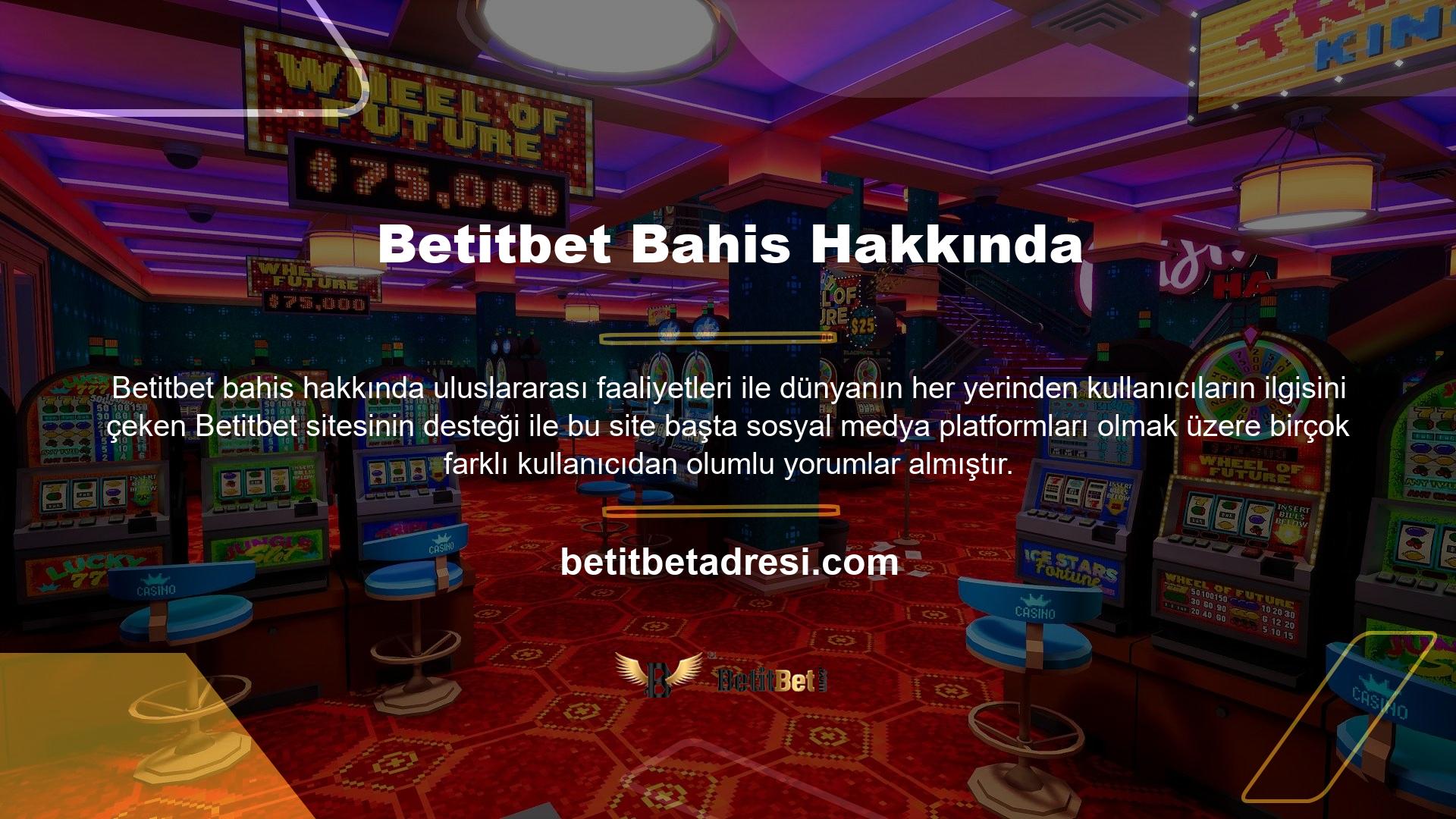 Betitbet web sitesi, kullanıcılarına dört farklı dilde tam destek sunmaktadır
